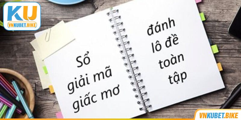 Giải mã giấc mơ để nâng cao cơ hội trúng thưởng